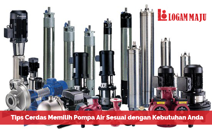 Tips Memilih Pompa Air